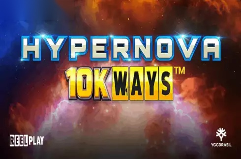 Hypernova 10K Ways slot Reel Play