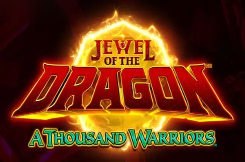 Jewel of the Dragon A Thousand Warriors