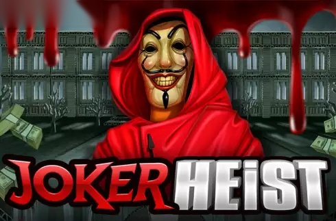 Joker Heist