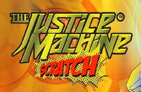 Justice Machine Scratch