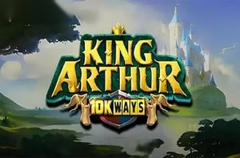 King Arthur 10k Ways slot Reel Play