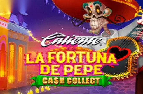 La Fortuna De Pepe: Cash Collect