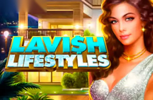 Lavish Lifestyles slot High 5 Games