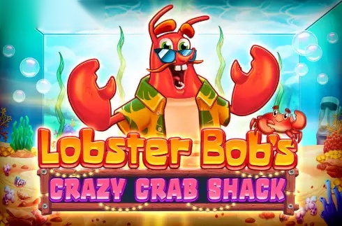 Lobster Bob’s Crazy Crab Shack