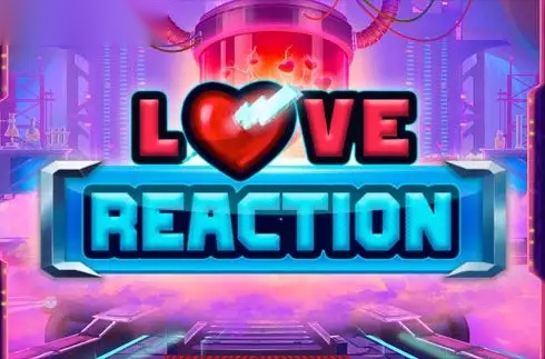 Love Reaction