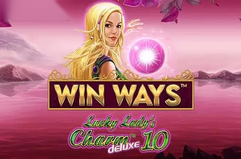 Lucky Ladys Charm Deluxe 10 Win Ways