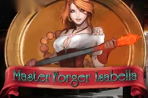 Master Forger Isabella slot Arcadem