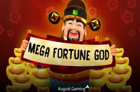 Mega Fortune God slot August Gaming