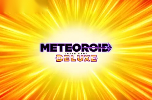 Meteoroid Deluxe