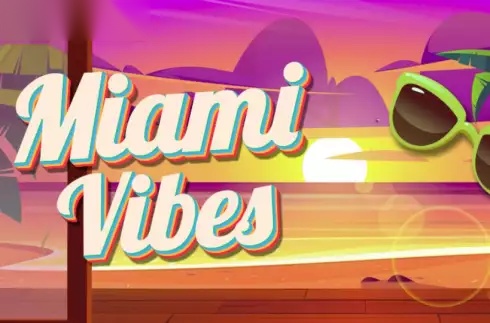 Miami Vibes