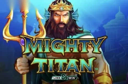 Mighty Titan Link and Win