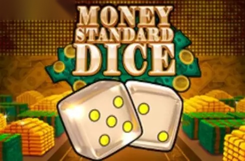 Money Standard Dice slot TipTop