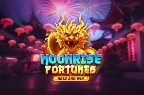 Moonrise Fortunes Hold & Win