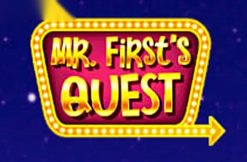 Mr. First's Quest