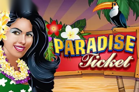 Paradise Ticket