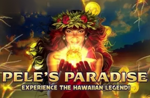 Pele's Paradise