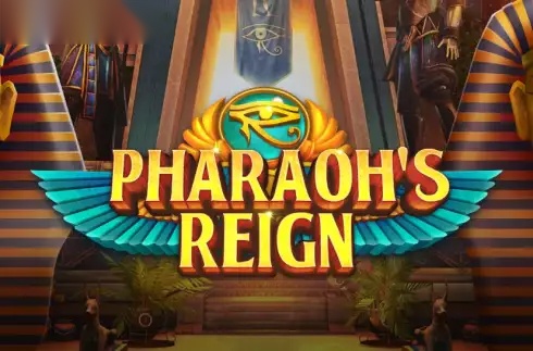 Pharaoh's Reign