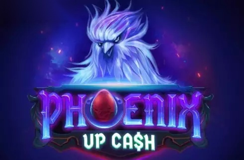 Phoenix Up Cash