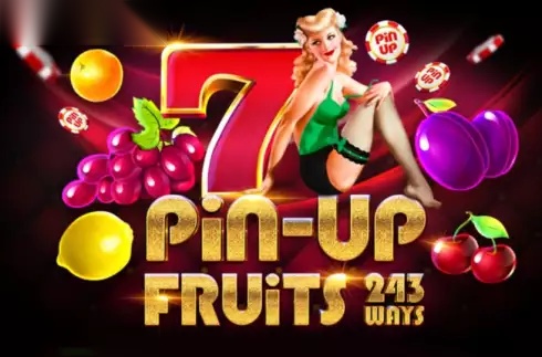 Pin-Up Fruits 243 slot 1spin4win