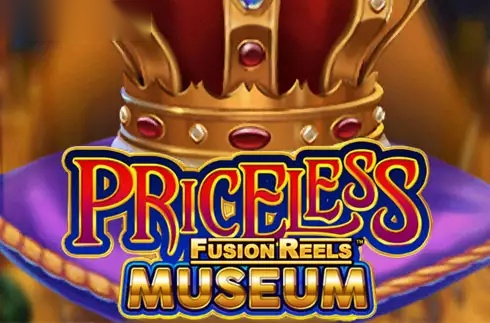 Priceless Museum Fusion Reels