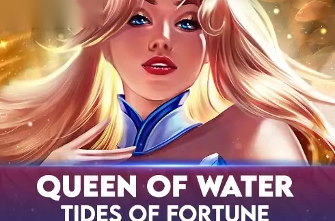 Queen of Water - Tides of Fortune