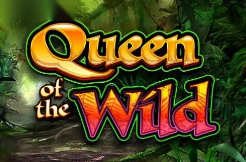 Queen of the Wild