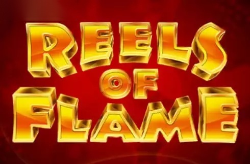 Reels of Flame slot edict