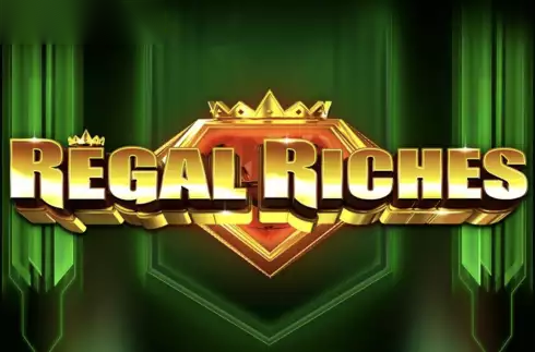 Regal Riches