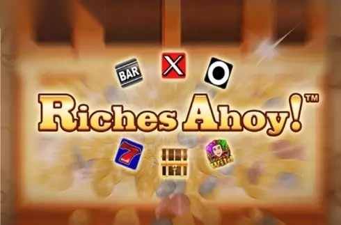 Riches Ahoy!