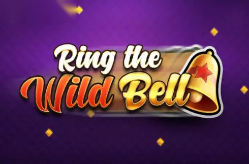 Ring the Wild Bell