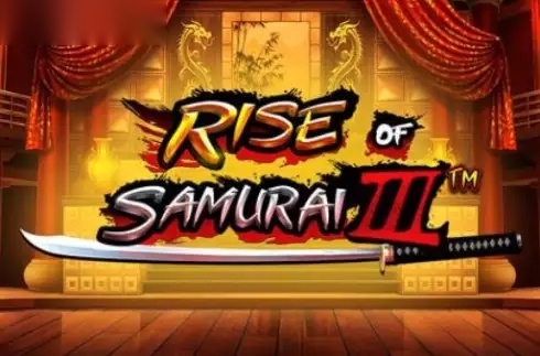 Rise of Samurai III