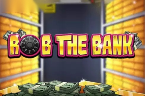 Rob The Bank slot undefiend