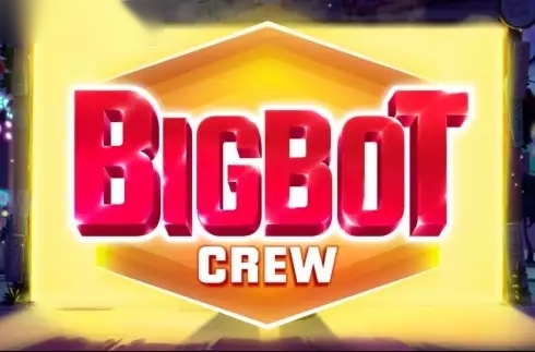 Big Bot Crew slot Quickspin