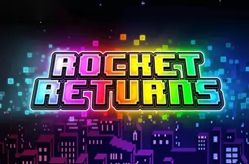 Rocket Returns