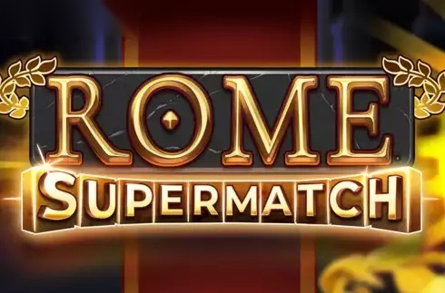 Rome Supermatch slot Nailed it! Games