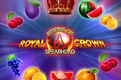 Royal Crown 2 Respins of Spearhead