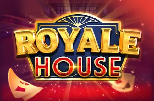 Royale House