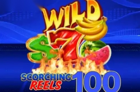 Scorching Reels 100