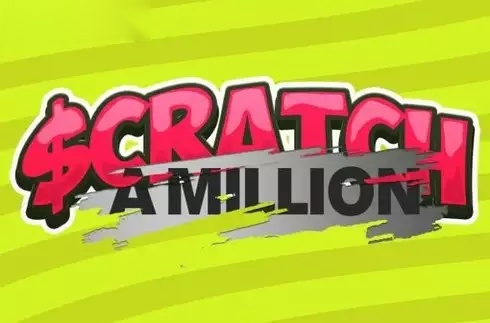 Scratch A Million