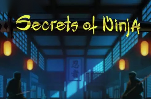 Secrets of Ninja