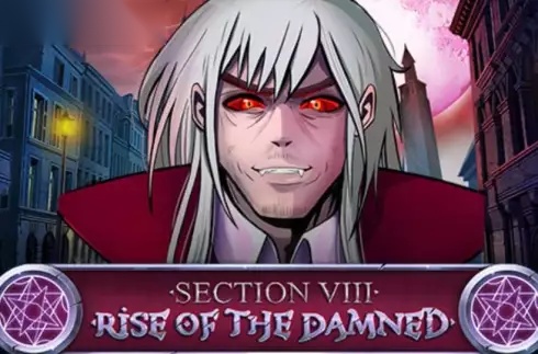 Section VIII: Rise of the Damned slot Yolted