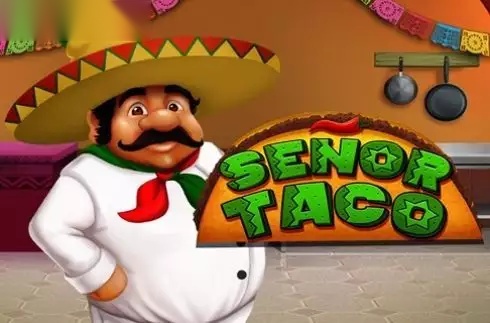 Senor Taco slot Caleta Gaming