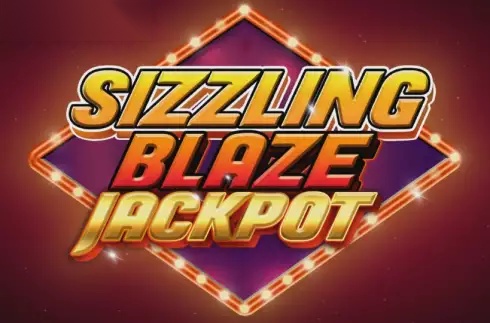 Sizzling Blaze Jackpot