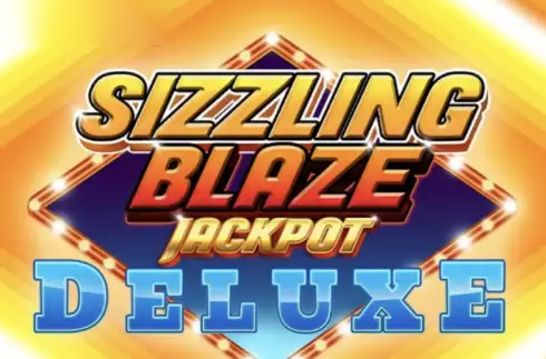 Sizzling Blaze Jackpot Deluxe