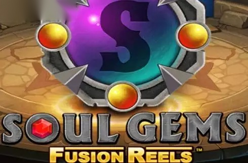 Soul Gems Fusion Reels