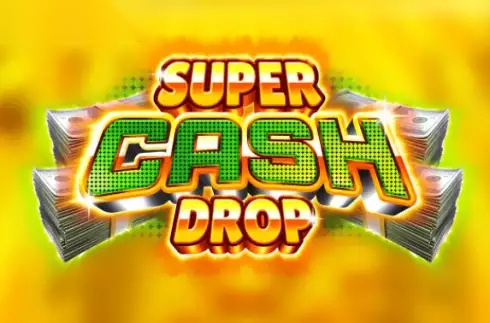 Super Cash Drop slot Bang Bang Games