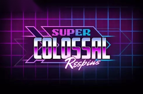 Super Colossal Respins slot Games Inc