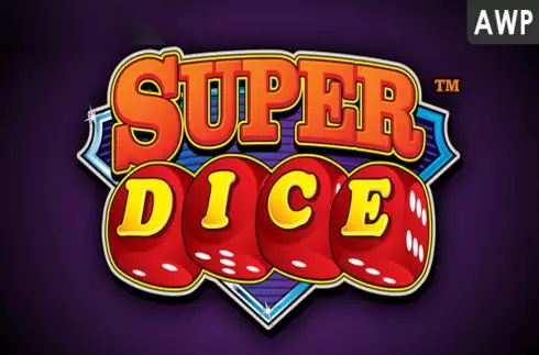 Super Dice