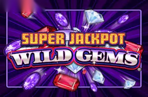 Super Jackpot Wild Gems slot Everi