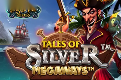 Tales of Silver Megaways